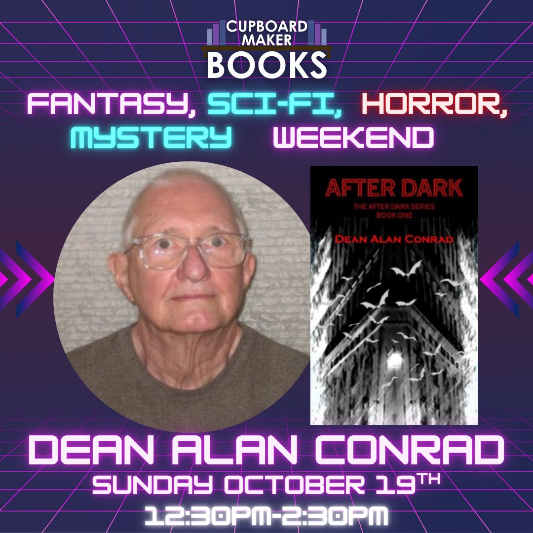 Dean Alan Conrad at Cupboard Maker Books Mystery Horror Fantasy Weekend